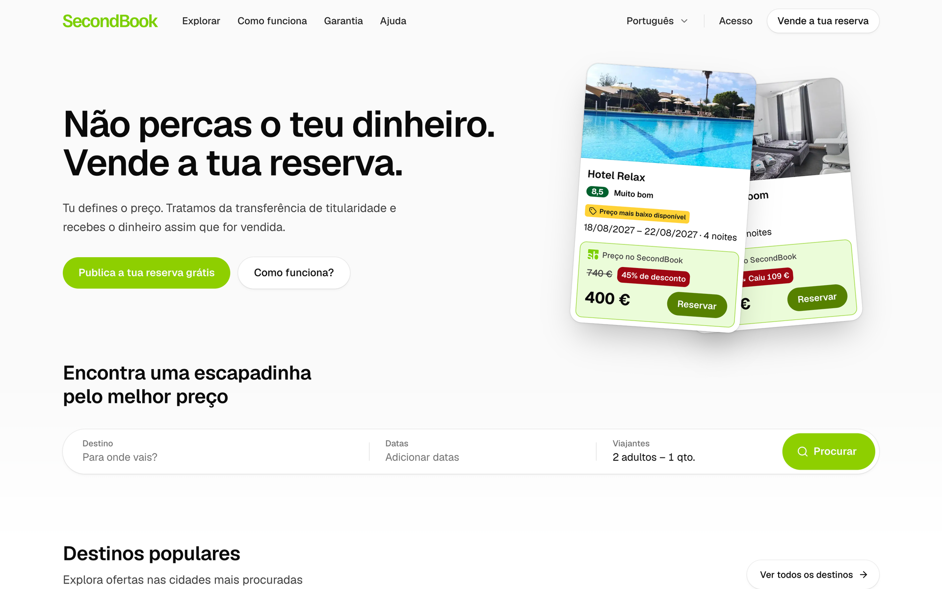 Página inicial da SecondBook: «Não percas o teu dinheiro. Vende a tua reserva.», com duas ofertas de hotel com desconto e a pesquisa.